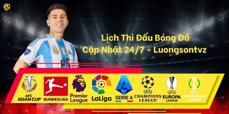 Lịch thi đấu trực tiếp bóng đá - LuongsonTV